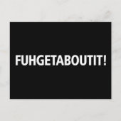 Fuhgetaboutit - Weißer Aufdruck Postkarte (Vorderseite)