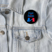 Fühl den Boop - Lustiger Nasenstupser-Meme-Präside Button (Beispiel)