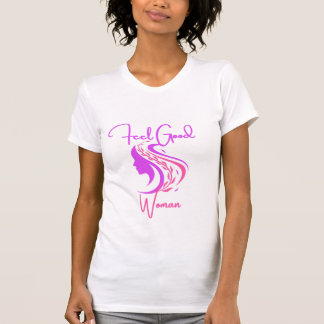 Fühl-dich-gut-Frau-T-Shirt T-Shirt