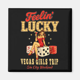 Fühl mich glücklich Mädchen-Trip nach Las Vegas Ur Magnet