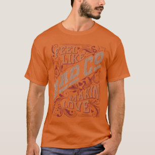 Fühl mich wie Liebe machen lustig lustig T-Shirt