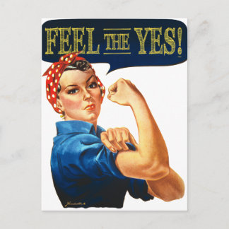 Fühlen Sie das Ja! Rosie the Riveter Postkarte