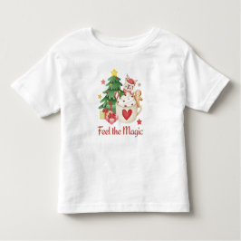Fühlen Sie die Magie Weihnachten Kleinkind T-shirt