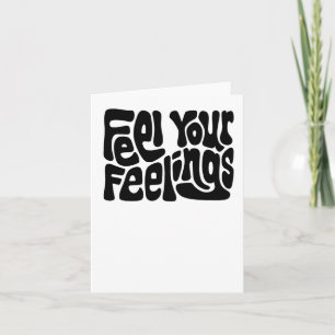 Fühlen Sie Ihre Gefühle Word Art Sticker1 Karte