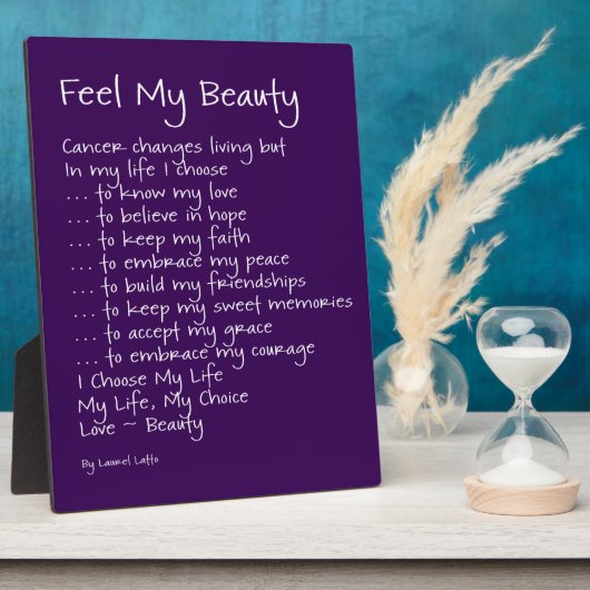 Fühlen Sie meine Schönheitskrebs Inspiration Gedic Fotoplatte (Seite)