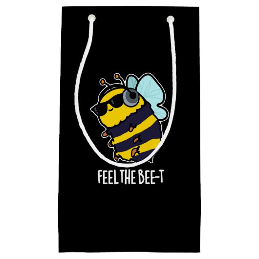 Fühlen Sie sich die Biene-t-Funny Bee Pun Dark BG Kleine Geschenktüte (Vorderseite)