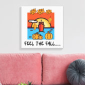 Fühlen Sie sich die Herbstsaison Vibes Leinwanddruck (Insitu (Wohnzimmer))