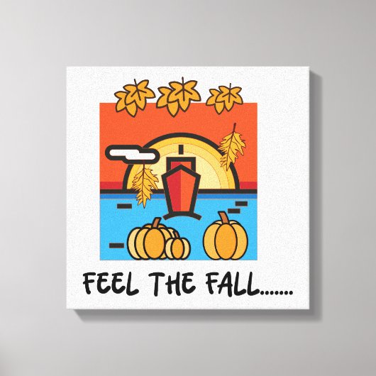 Fühlen Sie sich die Herbstsaison Vibes Leinwanddruck (Vorderseite)