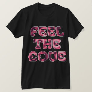 Fühlen Sie sich die £ ove - Rings Texture T-Shirt