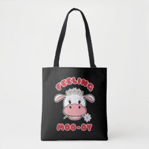 Fühlen Sie sich Moo-dig   Süße Cartoon-Kuh-Zitat-T Tasche