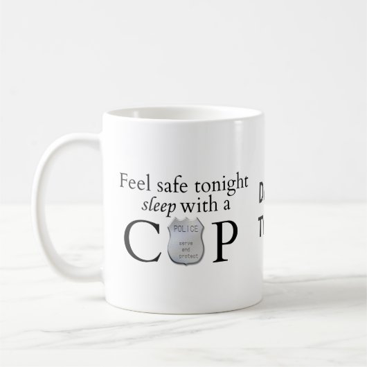 Fühlen Sie sich sicher heute Abend! Kaffeetasse (Links)