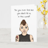 Fühlst du dich wie du in dieser Welt gepasst hast? Karte (Gelbe Blume)