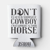 Fühlt euch nicht selbst, Cowboy, den ich euch ange Dosenkühler (Rückseite)