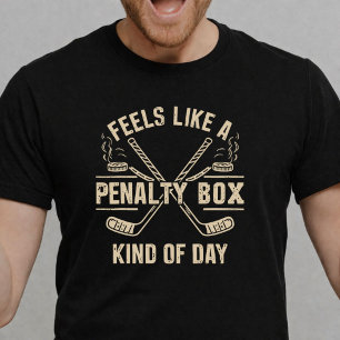 Fühlt sich an wie ein Tag im Strafraum Lustiger Ho T-Shirt