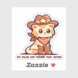 Fühlt sich nicht sehr YEEHAW an Aufkleber