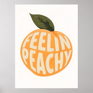 Fühlt sich Pfirsichposter an – Spielend Retro-Wand Poster