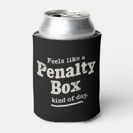 Fühlt sich wie ein Penalty Box Day Hockey Player Dosenkühler (Kanne Vorderseite)