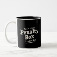 Fühlt sich wie ein Penalty Box Day Hockey Player