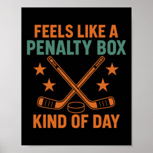 Fühlt sich wie ein Strafbank-Tag an Hockey Vintage Poster