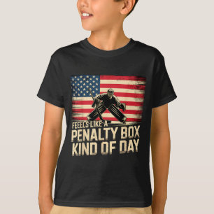 Fühlt sich wie ein Tag im Strafraum an, lustige Ho T-Shirt
