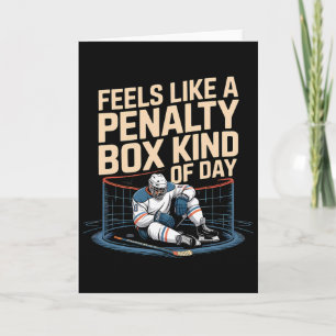 Fühlt sich wie eine Strafbox an Funny Hockey Karte