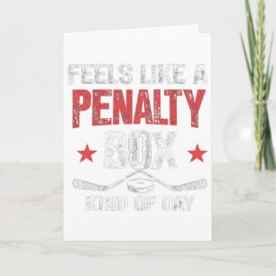 Fühlt sich wie eine Strafbox an Funny Hockey  Karte