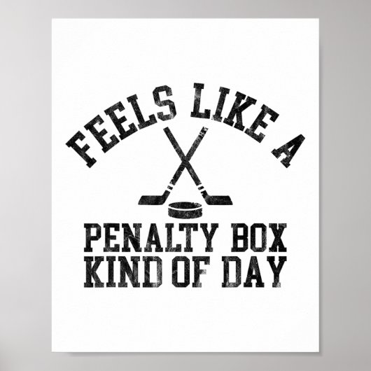 Fühlt sich wie eine Strafbox an Funny Ice Hoc Poster (Vorne)