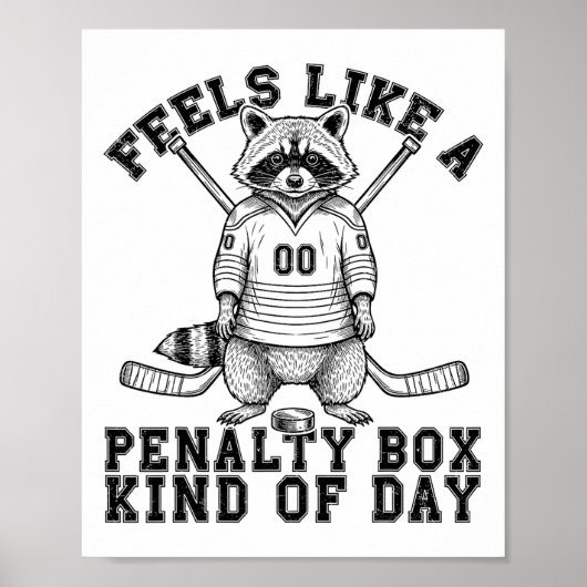 Fühlt sich wie eine Strafbox an Funny Waschbär Poster (Vorne)