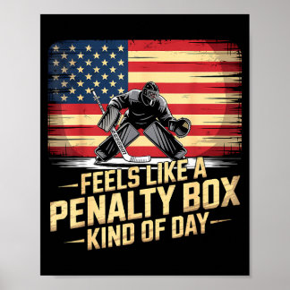 Fühlt sich wie eine Strafbox Art von Tag Funny Hoc Poster