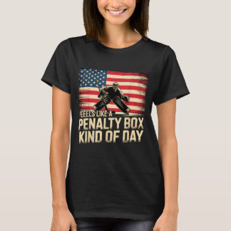 Fühlt sich wie eine Strafbox Art von Tag Lustig Ho T-Shirt
