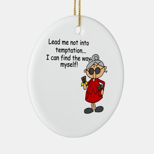 Führe mich nicht in Versuchung Spaß Keramikornament (Rechts)