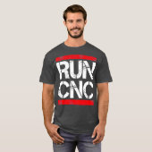 Führen Sie den Programmierer cnc Funny cnc aus T-Shirt (Vorne ganz)