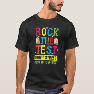 Führen Sie den Test für einen Testlehrertesttag au T-Shirt