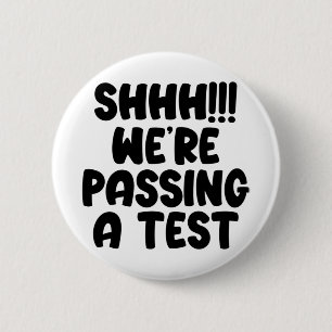 Führen Sie einen Test Funny Test Tag 2022 Testing Button
