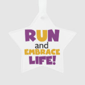 Führen Sie Embrace Life Lila Gelb aus Ornament (Vorderseite)