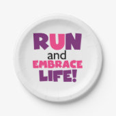 Führen Sie Embrace Life Lila Pink aus Pappteller (Vorderseite)