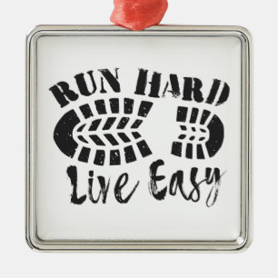 Führen Sie hart, leben Sie einfach Ornament Aus Metall