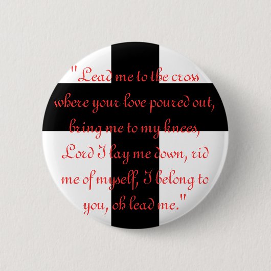 Führen Sie mich zum Kreuz - Knopf Button (Vorderseite)