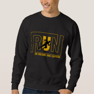 Führen Sie Runner-Motivierend Inspirationsquellen  Sweatshirt