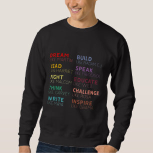 Führende Persönlichkeiten der Schwarzen Geschichte Sweatshirt