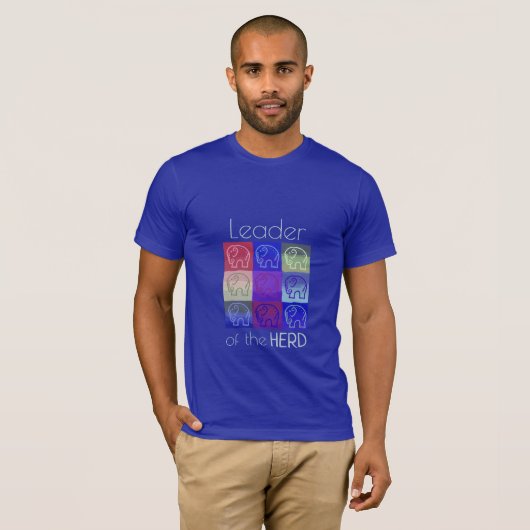 Führer der Herd Elephant Lover Slogan T-Shirt (Vorne ganz)