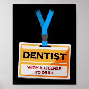Führerschein für Zahnärztin Poster