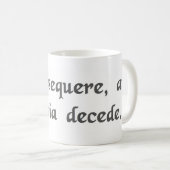 Führung, folgen oder verlassen eine Weise Kaffeetasse (VorderseiteRechts)