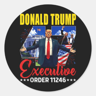 Führungskraft Order 11246 47. Präsident Trump 2025 Runder Aufkleber