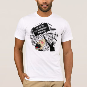 Führungspersönlichkeiten sind inkompetente Instink T-Shirt