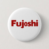 Fujoshi Simple Red Slogan Button (Vorderseite)