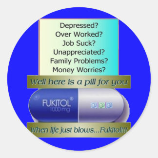 Fukitol, Arbeit ist zum Kotzen, überarbeitet, kein Runder Aufkleber