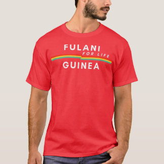 Fulani For Life Guinea  Ancestry Initiation DNA Re T-Shirt