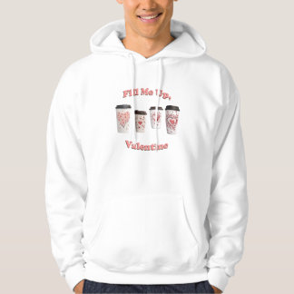 Füll mich hoch, Valentine! Hoodie