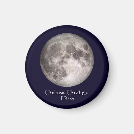 Full Moon Ritual I Release I Realign I Rise Magnet (Vorne)